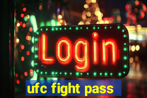 ufc fight pass - tv ao vivo